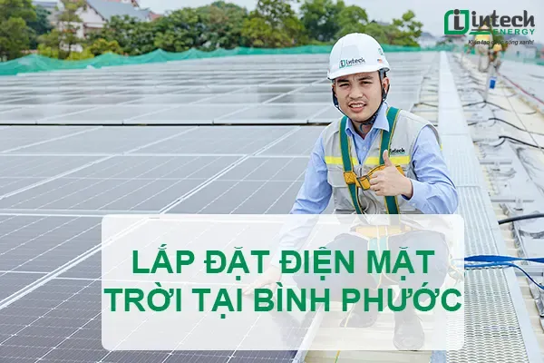 Lắp đặt điện mặt trời tại Bình Phước
