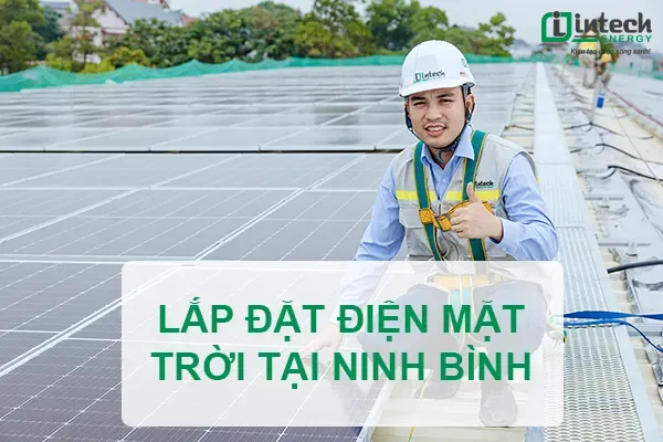Lắp đặt điện mặt trời tại Ninh Bình