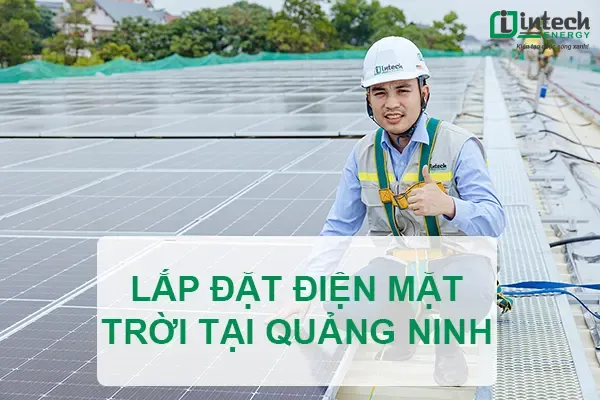 Lắp đạt điện mặt trời tại Quảng Ninh