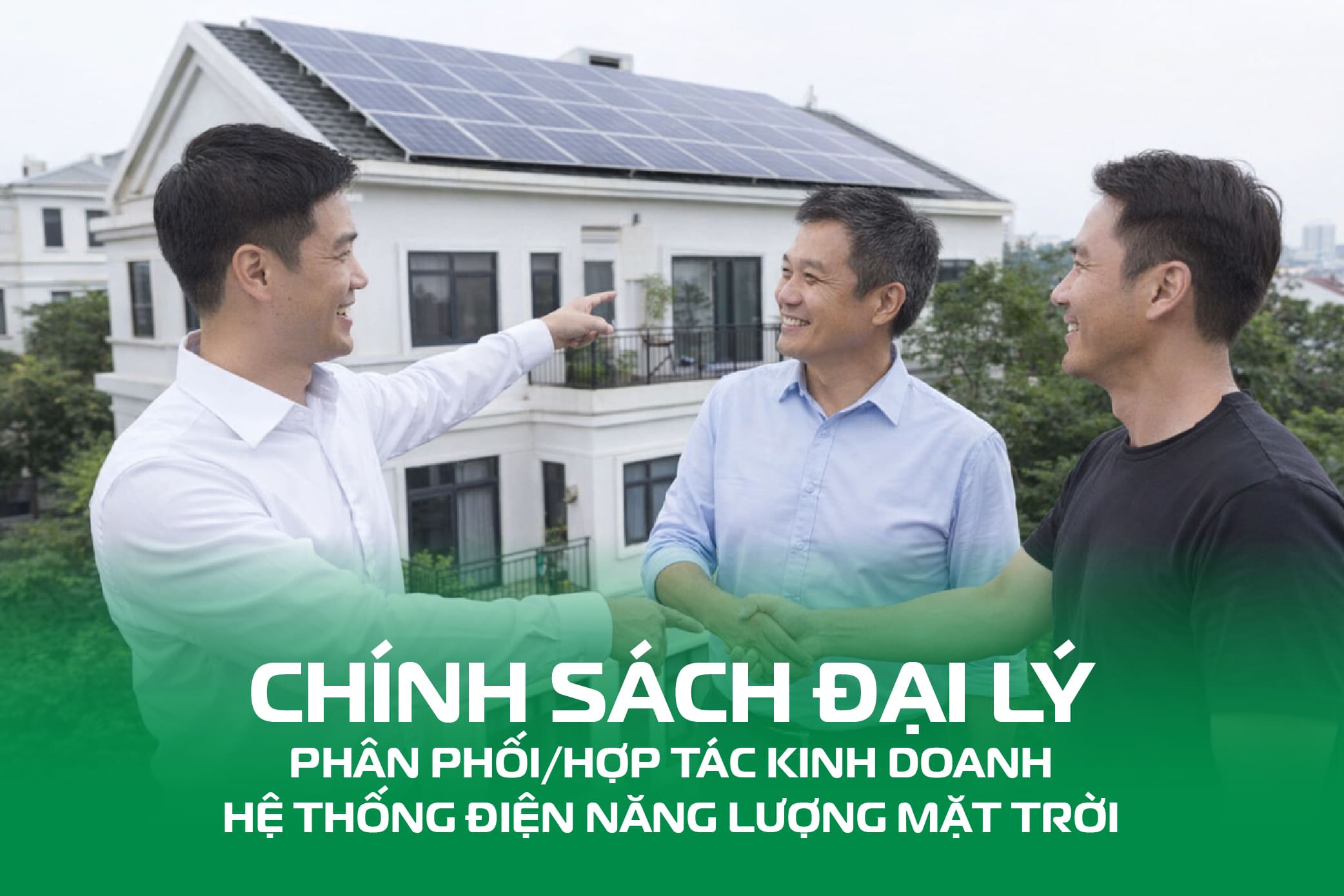 Chính sách đại lý phân phốihợp tác kinh doanh hệ thống điện năng lượng mặt trời